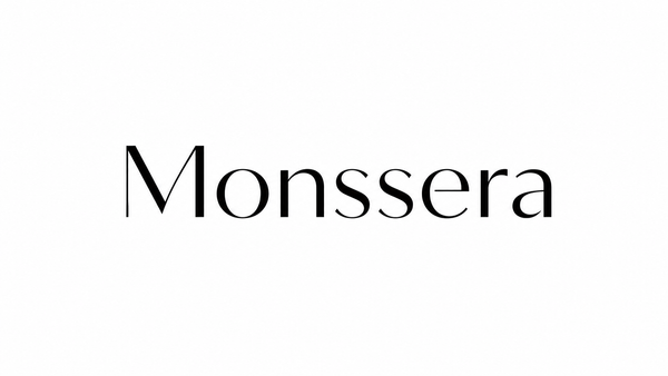 Monssera™